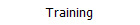 Training
